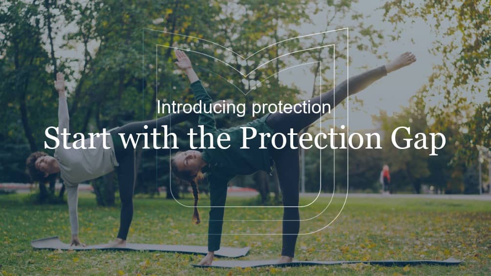 Introducing protection: Start with the Protection Gap